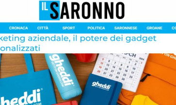Perché i gadget personalizzati funzionano ancora? Gheddi.com ne parla Il Saronno Gheddi
