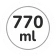 770 ml